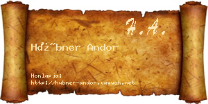 Hübner Andor névjegykártya